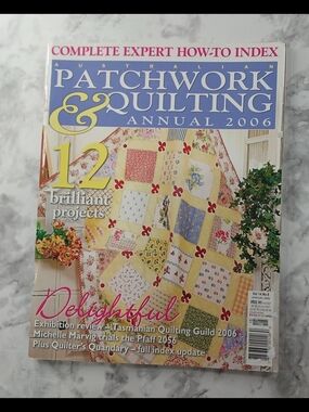 Australian Patchwork & Quilting Annual 2006 Magazine Complete + Pattern Sheet